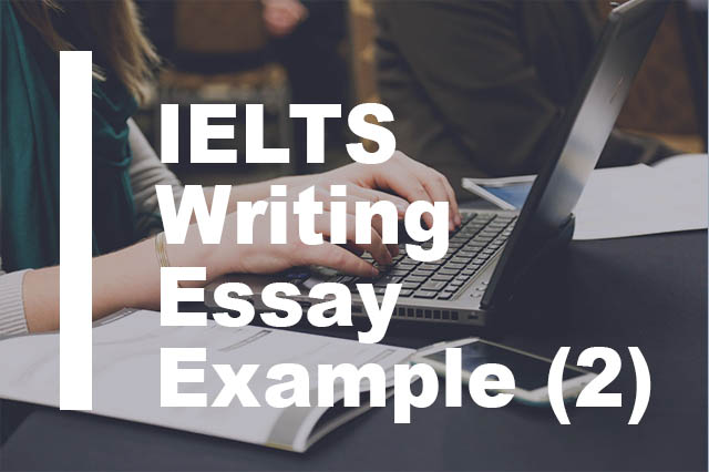 IELTS Task 2 Essay Example (3)